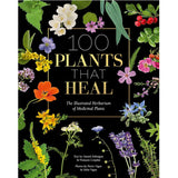 100 Plants That Heal