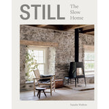 Still: The Slow Home